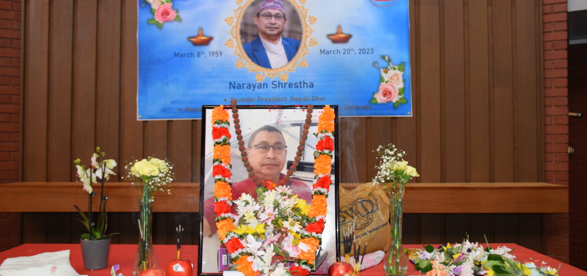 The Colorado Nepali community paid tribute to Narayana Shrestha
